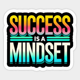 Success is a Mindset, Motivational Quote Sticker